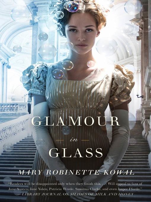 Title details for Glamour in Glass by Mary Robinette Kowal - Available